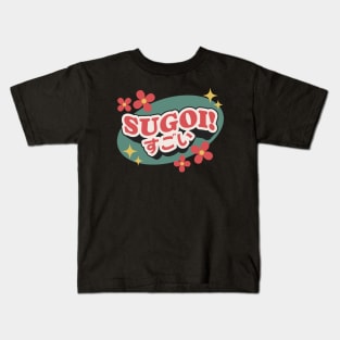 Sugoi! Kids T-Shirt